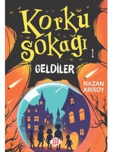 KORKU SOKAĞI - 1 GELDİLER