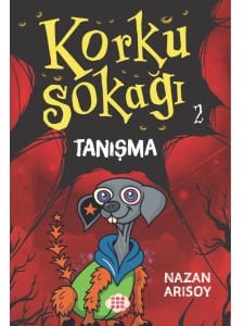 KORKU SOKAĞI - 2 TANIŞMA