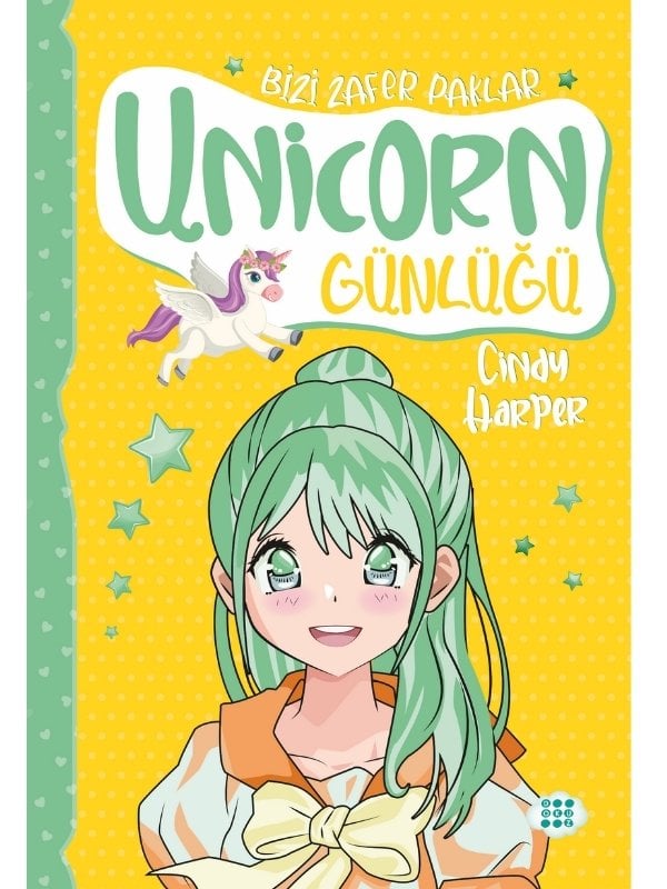 UNİCORN GÜNLÜĞÜ 8-  BİZİ ZAFER PAKLAR