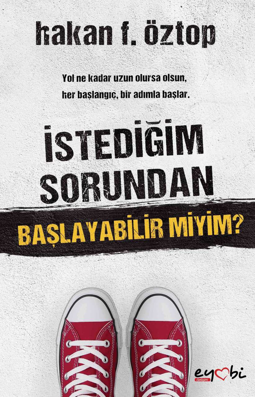 İSTEDİĞİM SORUNDAN BAŞLAYABİLİR MİYİM?