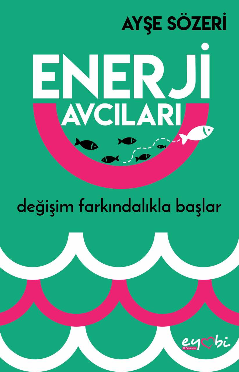 ENERJİ AVCILARI