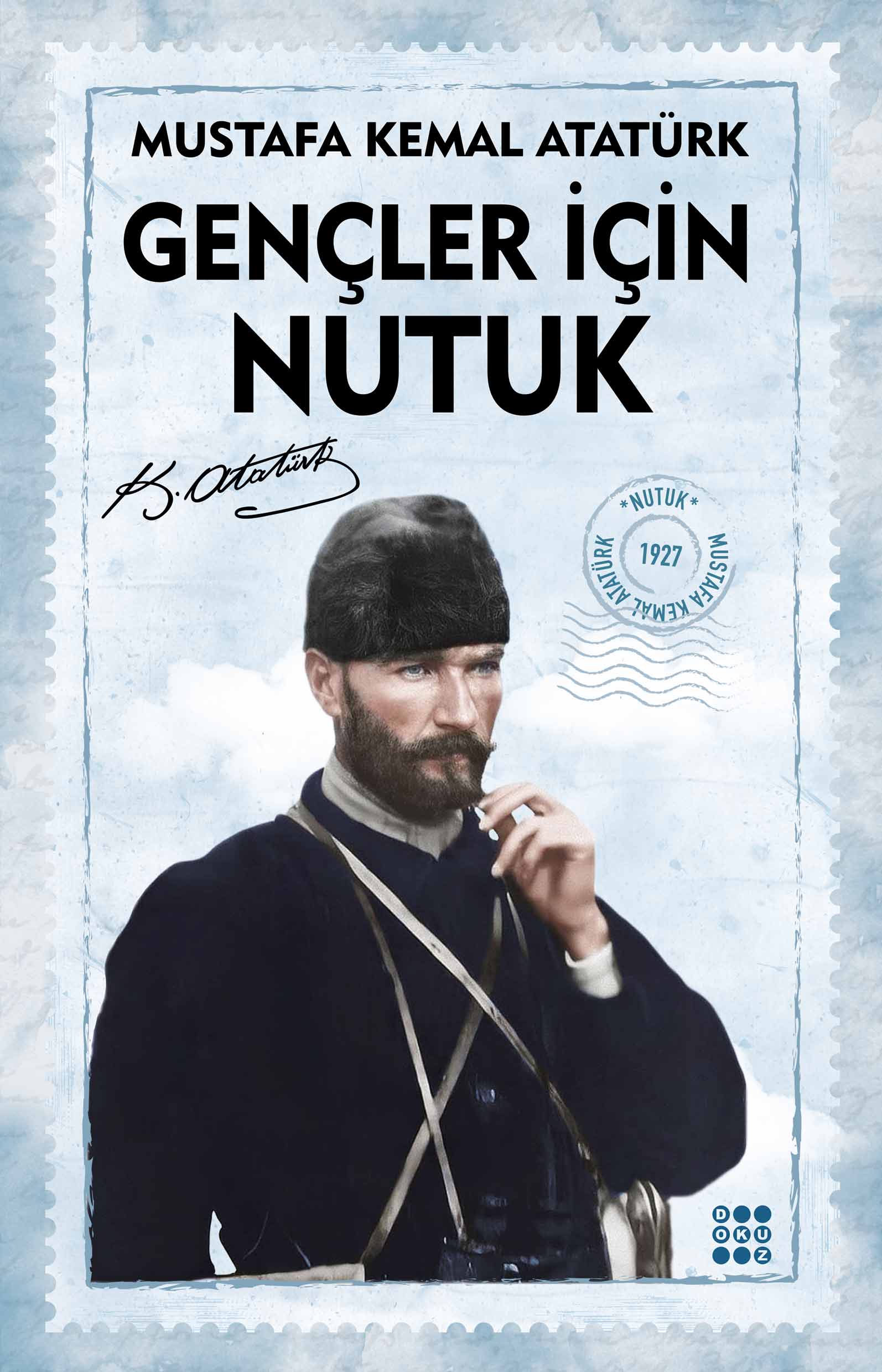 GENÇLER İÇİN NUTUK