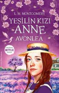 YEŞİLİN KIZI ANNE 2 - AVONLEA