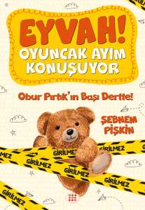 EYVAH! OYUNCAK AYIM KONUŞUYOR 1-OBUR PIRTIK'IN BAŞI DERTTE!