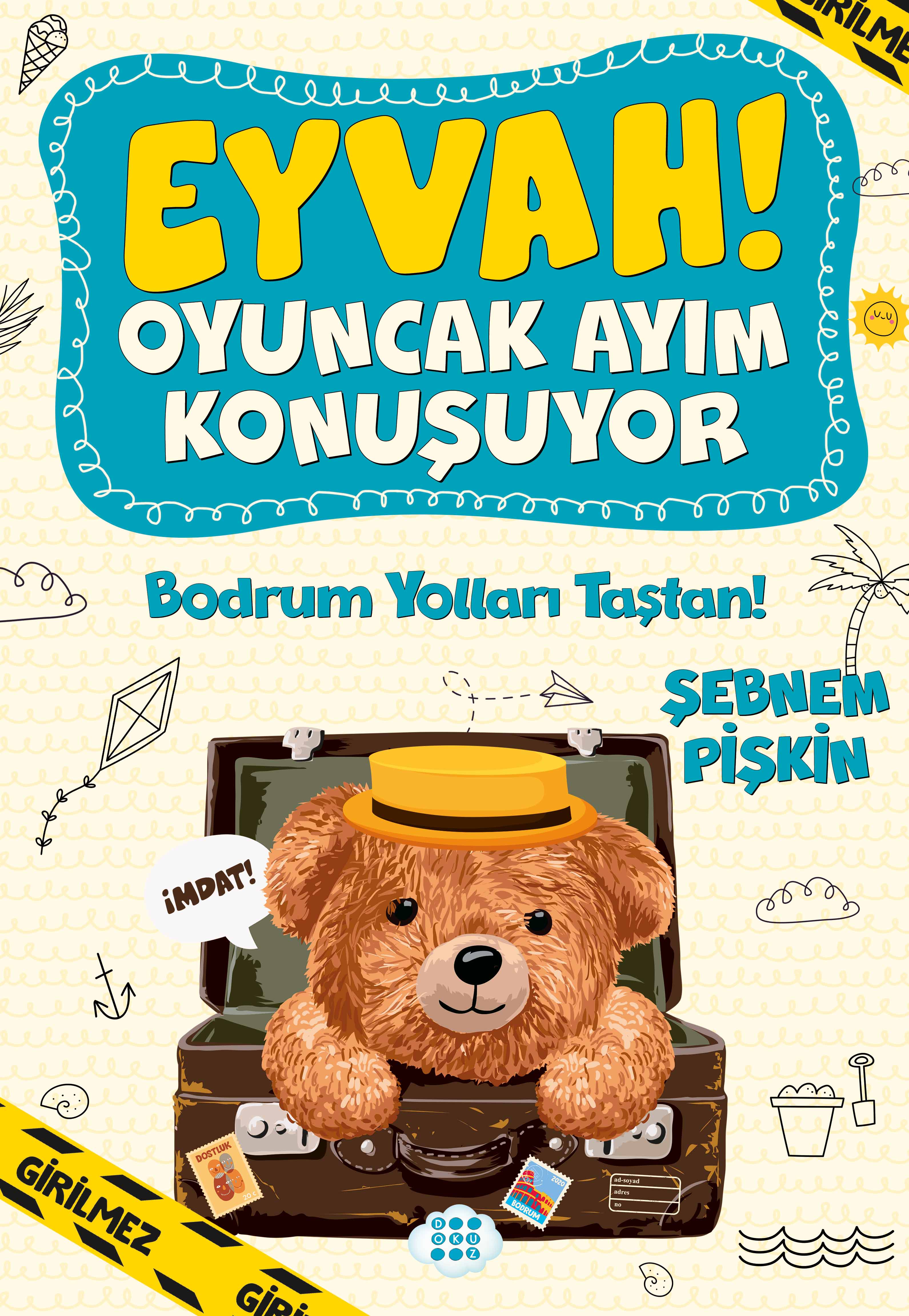 EYVAH! OYUNCAK AYIM KONUŞUYOR 3-BODRUM YOLLARI TAŞTAN!
