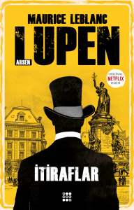 ARSEN LUPEN - İTİRAFLAR