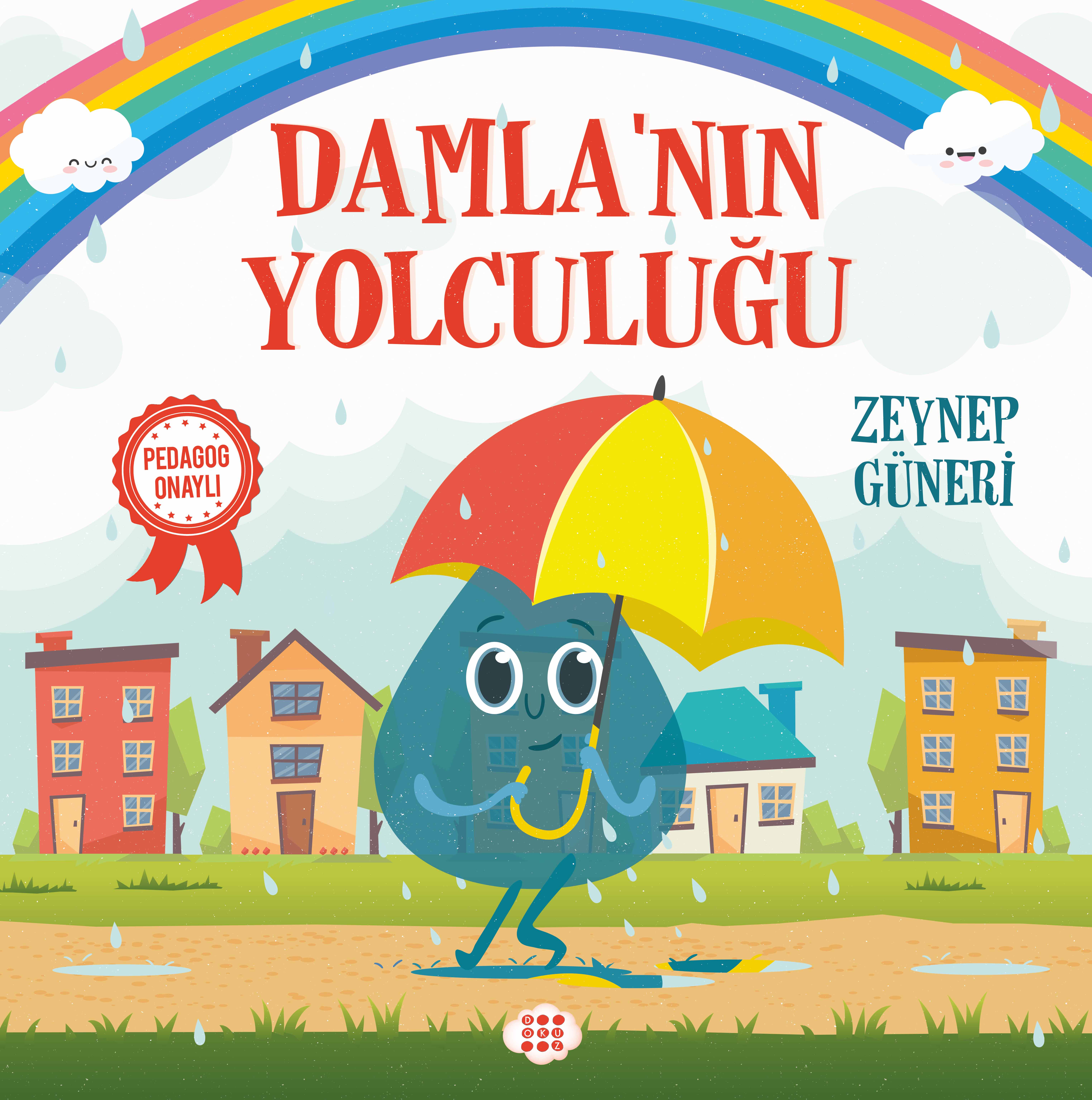 DAMLA'NIN YOLCULUĞU
