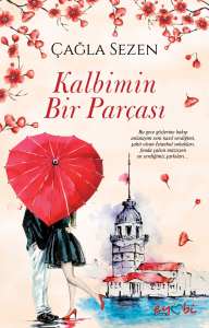 KALBİMİN BİR PARÇASI