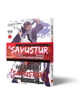 HER ŞEYİ SAVUŞTUR - 1