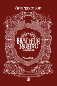 Övgü Deveci Safi - Hainin Mührü: Kül ve Keder Çağı (Hain Serisi 3) - Dokuz Yayınları