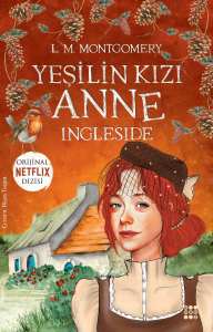 YEŞİLİN KIZI ANNE 6 - INGLESIDE
