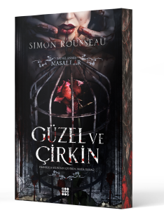 Güzel Ve Çirkin - Yasaklanmış Masallar Serisi