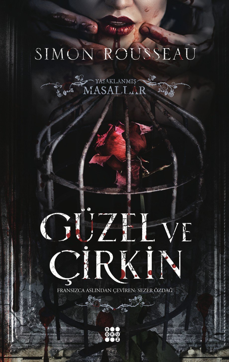 Güzel Ve Çirkin - Yasaklanmış Masallar Serisi