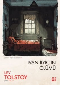 İVAN İLYİÇ'İN ÖLÜMÜ