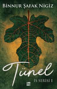TÜNEL-İS SERİSİ 1 (CİLTLİ)