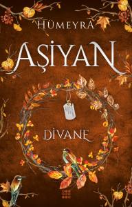 AŞİYAN 2-DİVANE (CİLTLİ)