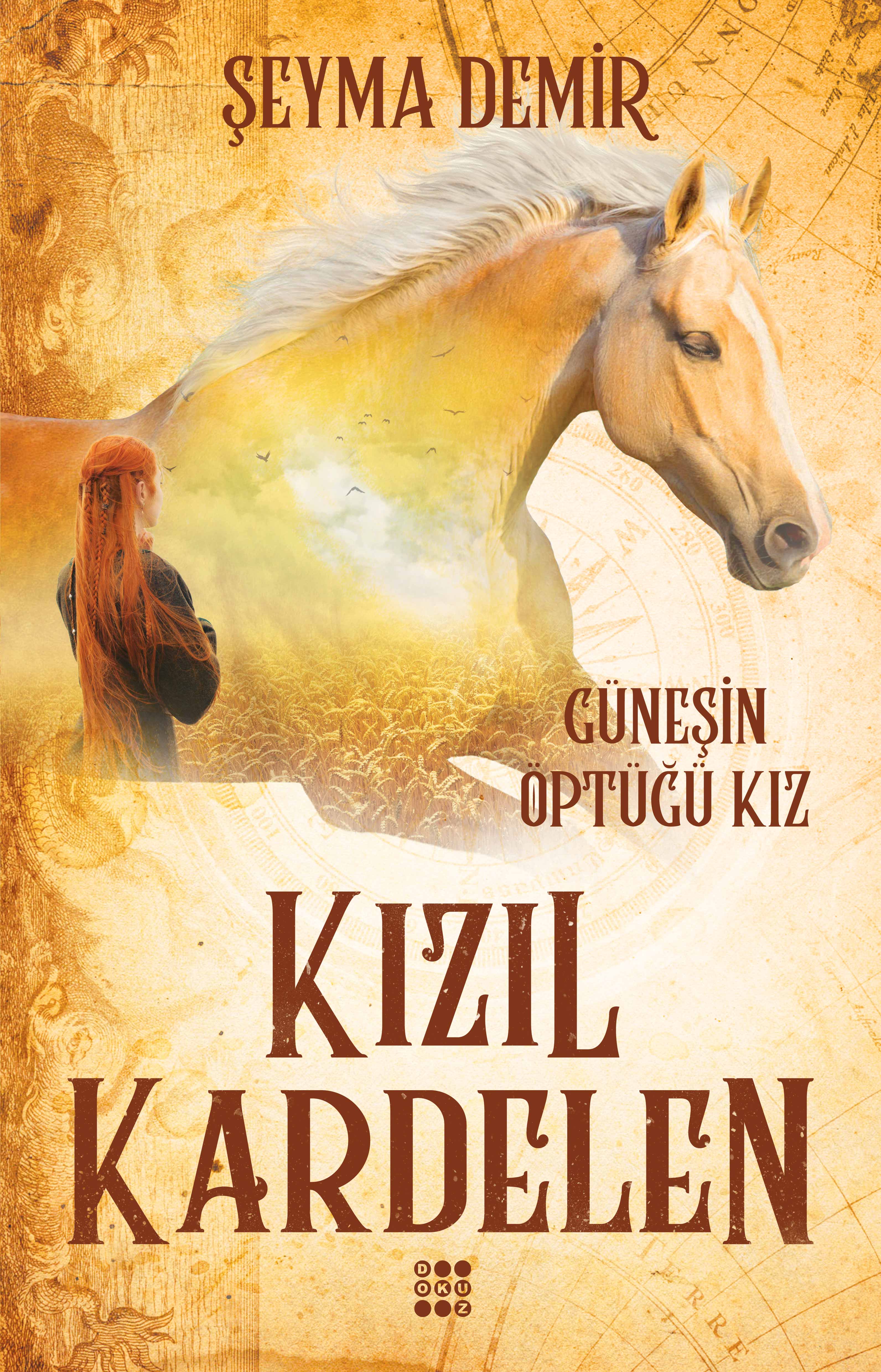 KIZIL KARDELEN 1 - GÜNEŞİN ÖPTÜĞÜ KIZ