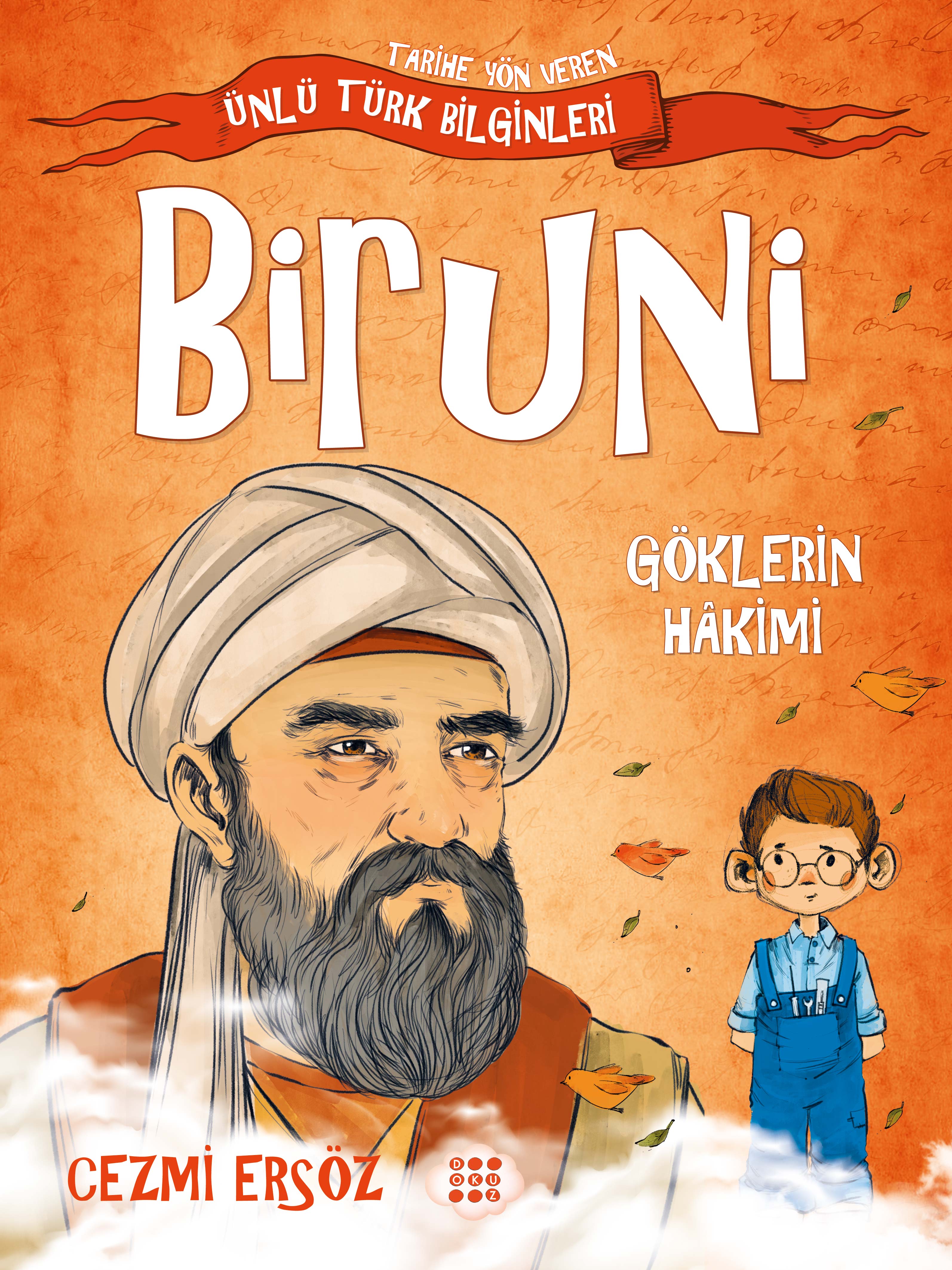 BİRUNİ – GÖKLERİN HAKİMİ