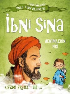 İBNİ SİNA – HEKİMLERİN PİRİ