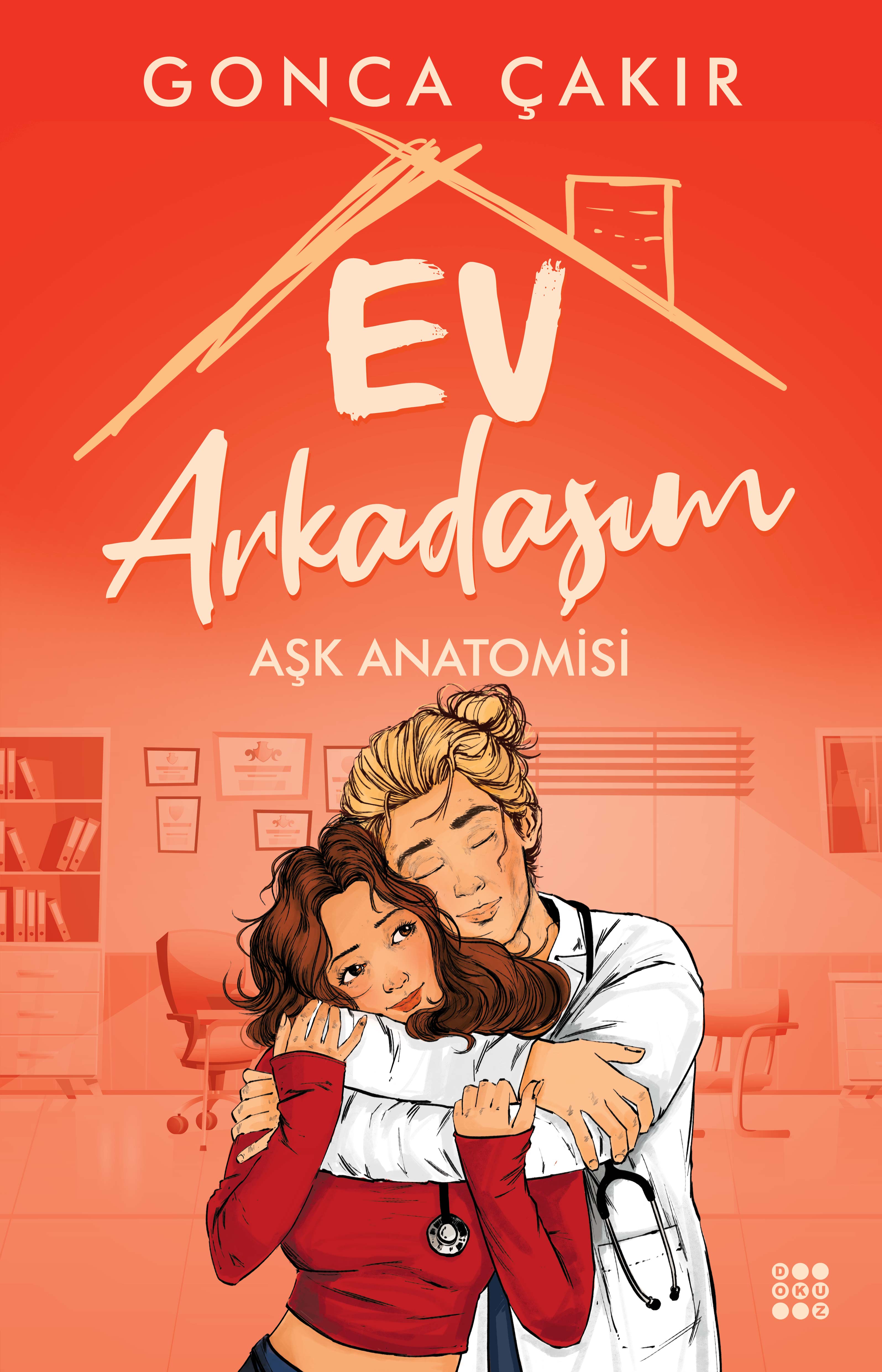 EV ARKADAŞIM - AŞK ANATOMİSİ