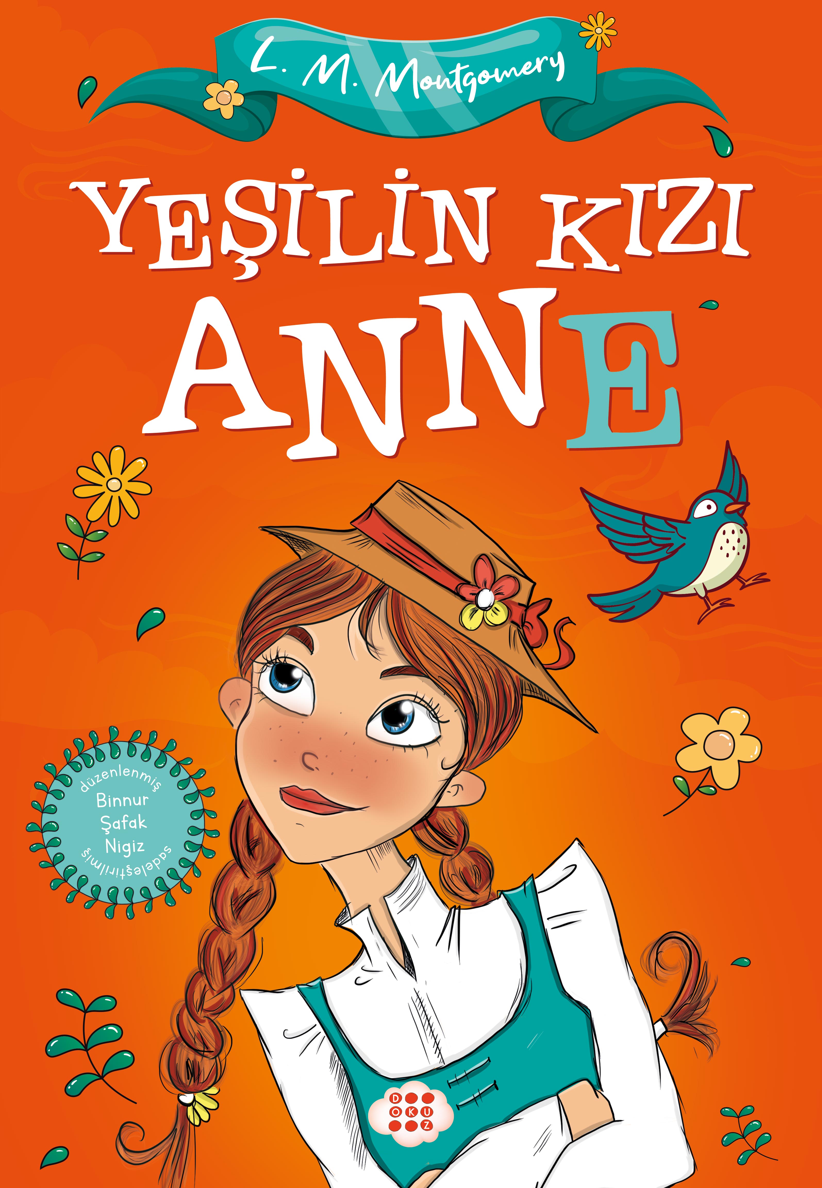 YEŞİLİN KIZI ANNE (ÇOCUKLAR İÇİN)