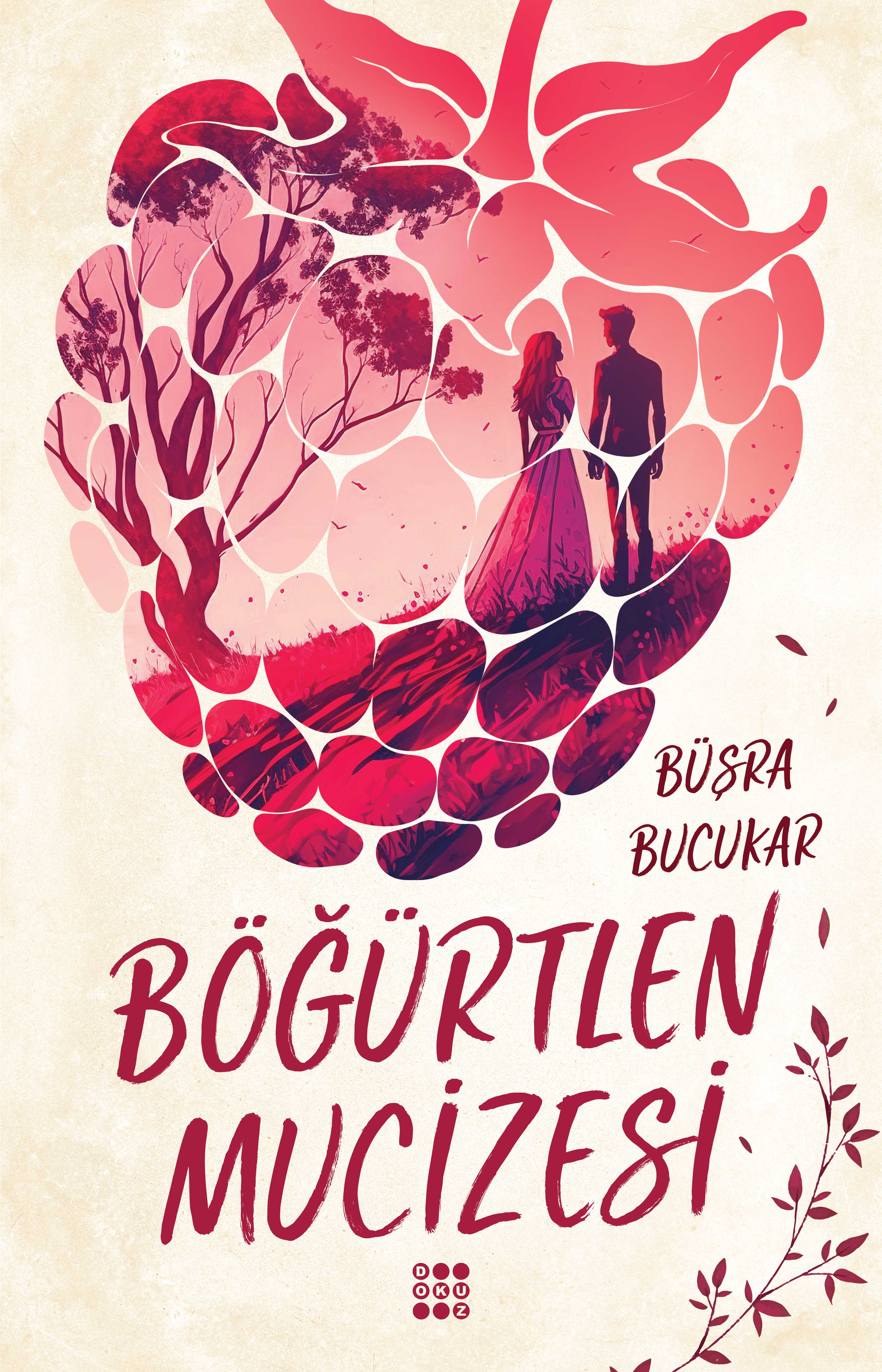 BÖĞÜRTLEN MUCİZESİ – BEŞİK KERTMESİ
