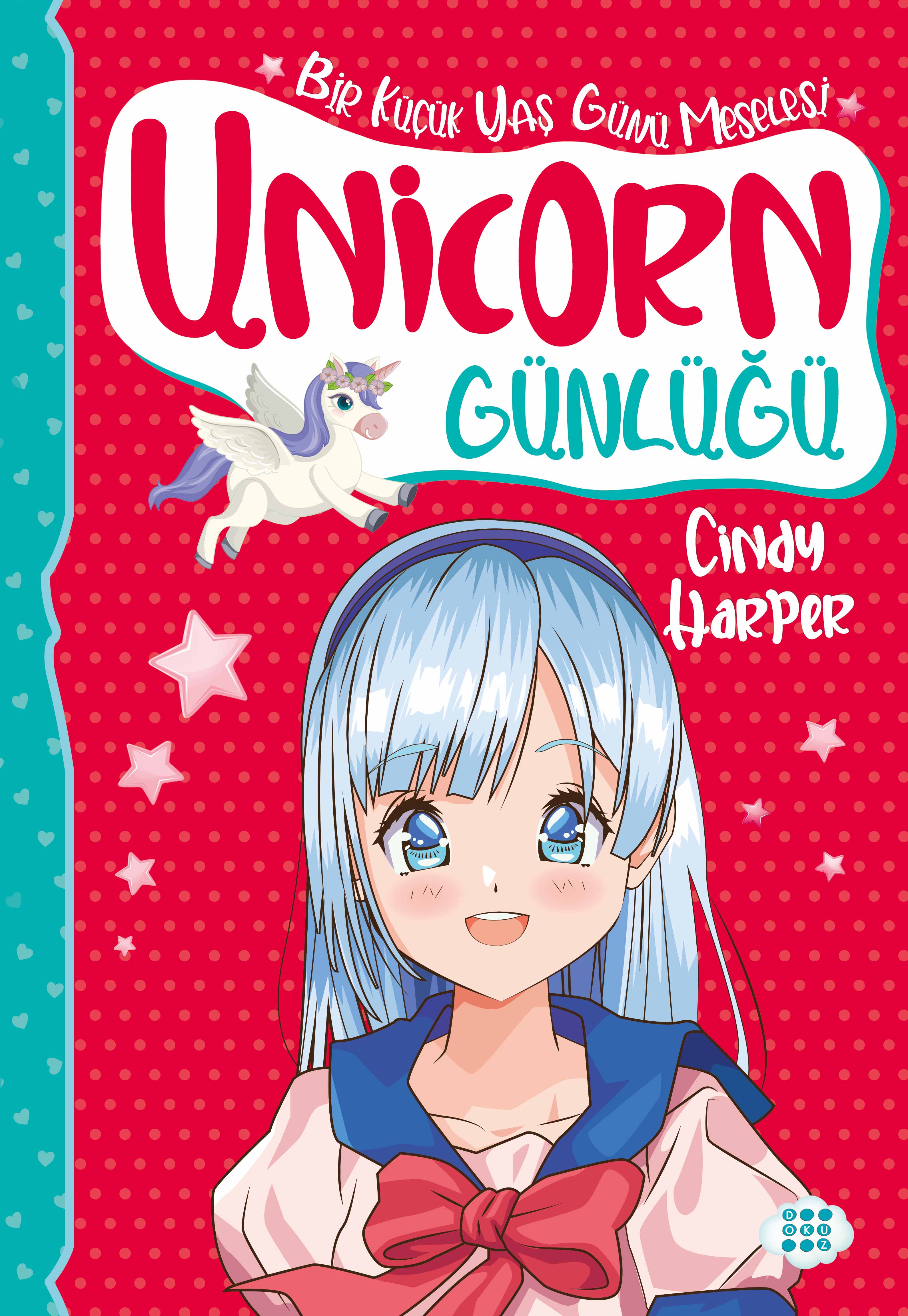 UNİCORN GÜNLÜĞÜ 4 – BİR KÜÇÜK YAŞ GÜNÜ MESELESİ