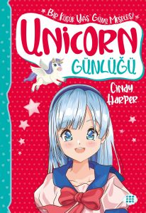 UNİCORN GÜNLÜĞÜ 4 – BİR KÜÇÜK YAŞ GÜNÜ MESELESİ