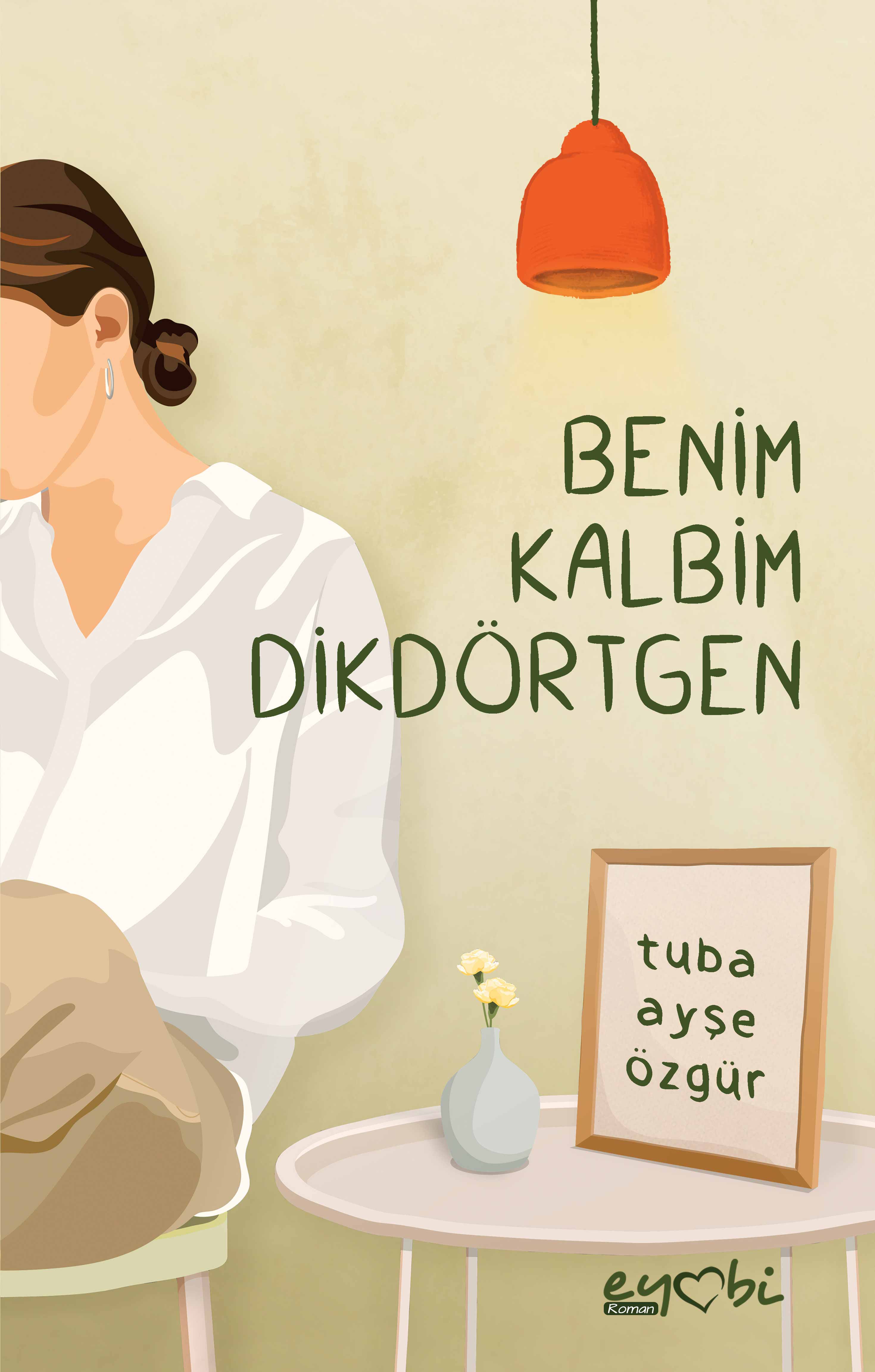 BENİM KALBİM DİKDÖRTGEN