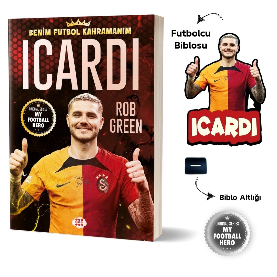 ICARDI – BENİM FUTBOL KAHRAMANIM