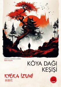 KOYA DAĞI KEŞİŞİ