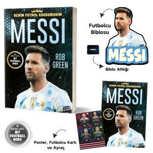 MESSI – BENİM FUTBOL KAHRAMANIM