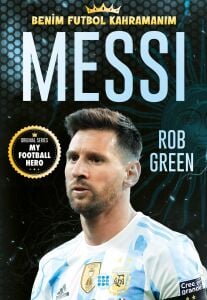 MESSI – BENİM FUTBOL KAHRAMANIM