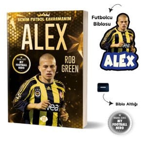 ALEX – BENİM FUTBOL KAHRAMANIM