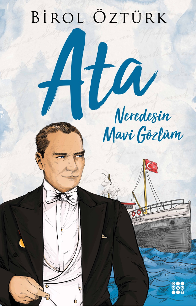 ATA – NEREDESİN MAVİ GÖZLÜM