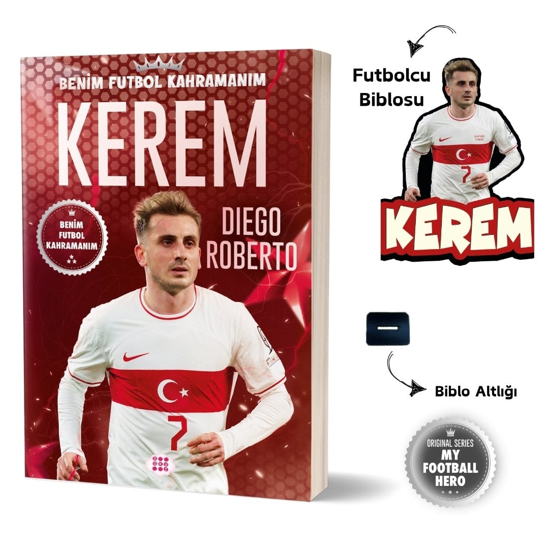 KEREM – BENİM FUTBOL KAHRAMANIM