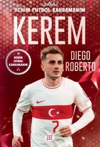 KEREM – BENİM FUTBOL KAHRAMANIM