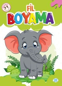 SEVİMLİ FİL BOYAMA