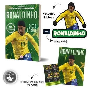 RONALDINHO – BENİM FUTBOL KAHRAMANIM