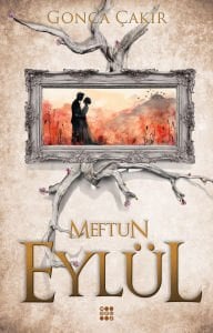 EYLÜL 3 - MEFTUN