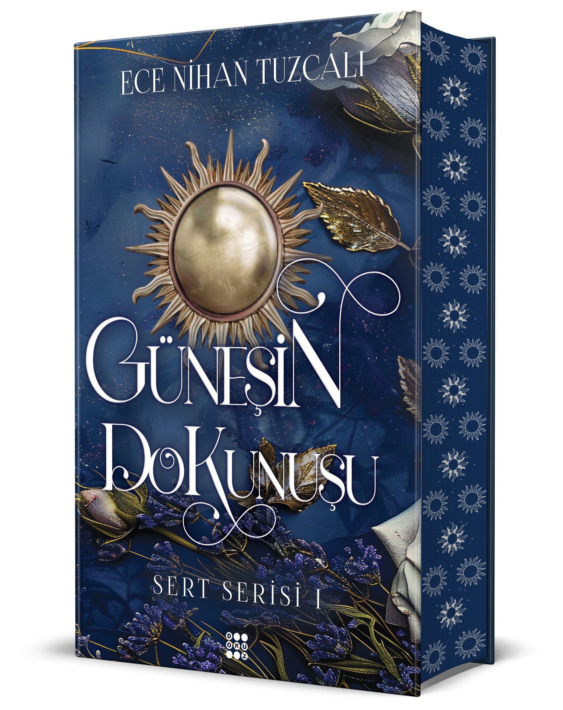 GÜNEŞİN DOKUNUŞU (CİLTLİ)