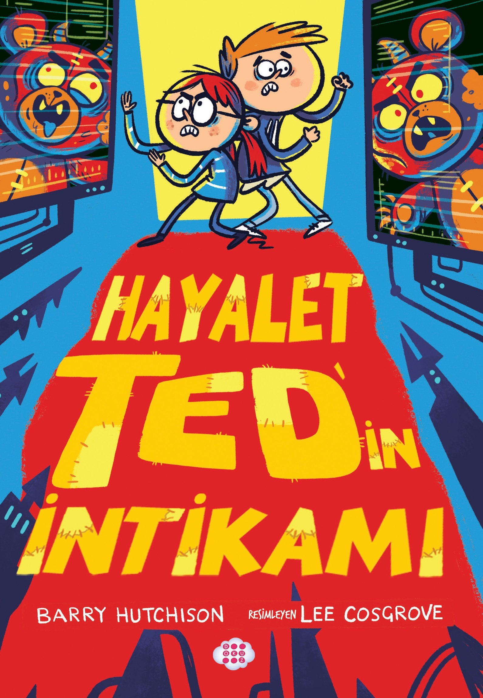 HAYALET TED’İN İNTİKAMI