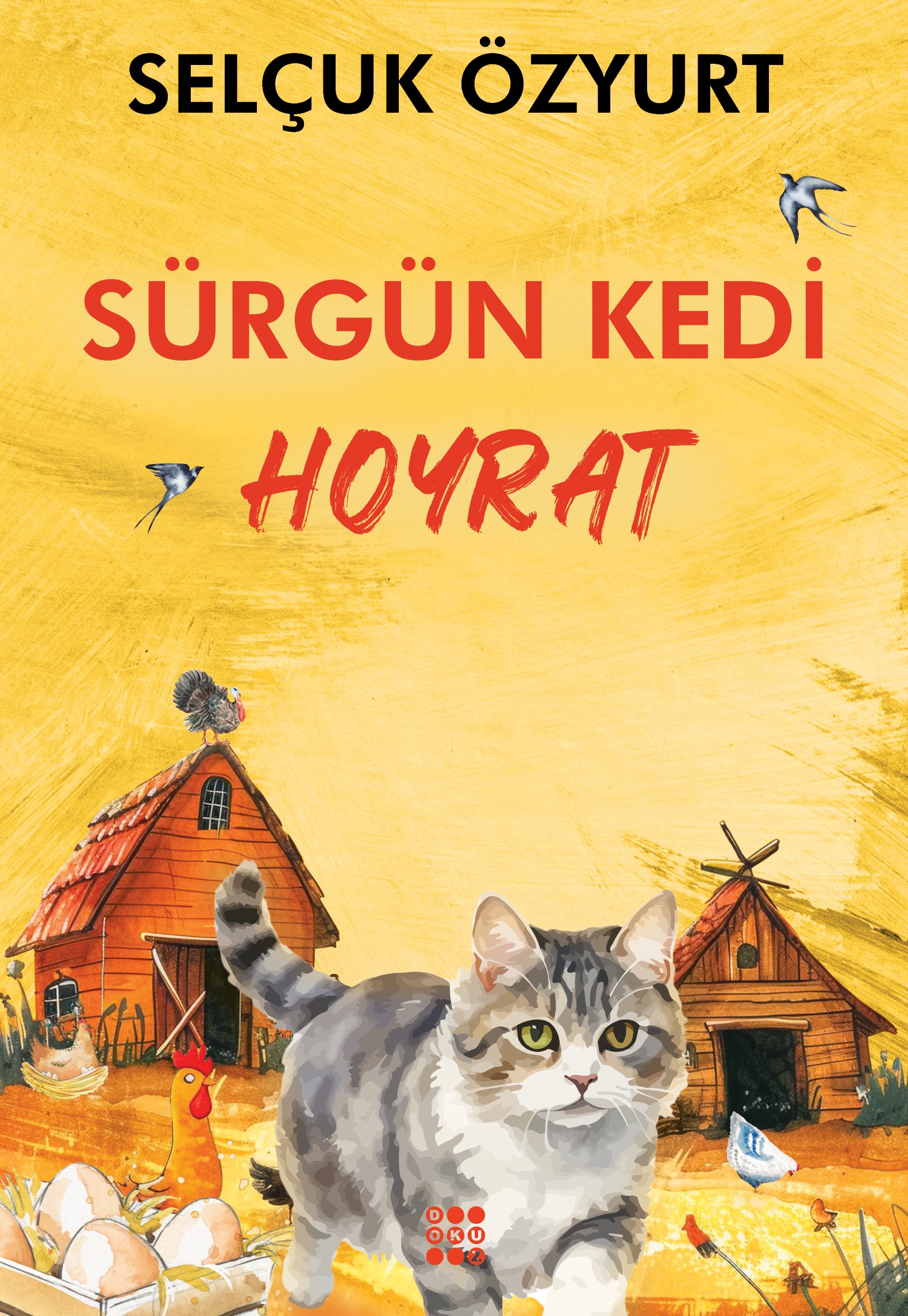 SÜRGÜN KEDİ HOYRAT