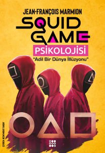 SQUID GAME PSİKOLOJİSİ