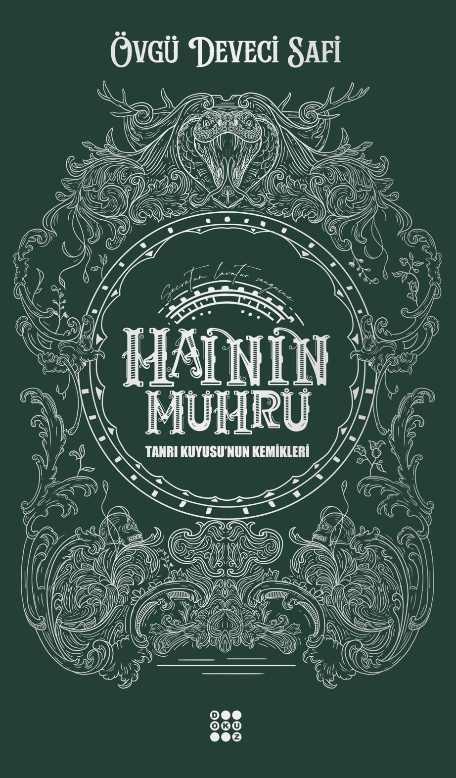 HAİNİN MÜHRÜ 2 – TANRI KUYUSU’NUN KEMİKLERİ (KARTON KAPAK)