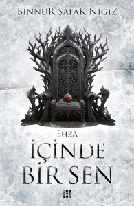 İÇİNDE BİR SEN 5 - EHZA (CİLTLİ)
