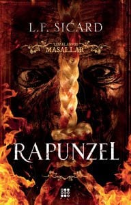 RAPUNZEL - YASAKLANMIŞ MASALLAR