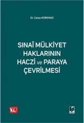 Sınai Mülkiyet Haklarının Haczi ve Paraya Çevrilmesi