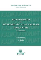 Konkordato ve Konkordato Alacakları Toplantısı (Uygulamalı)