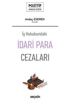 İş Hukukundaki İdari Para Cezaları